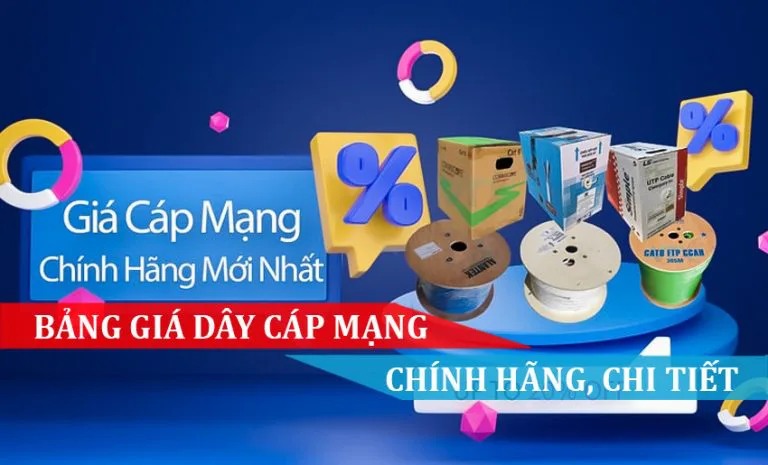 Bang Gia Day Cap Mang Chinh Hang Chi Tiet